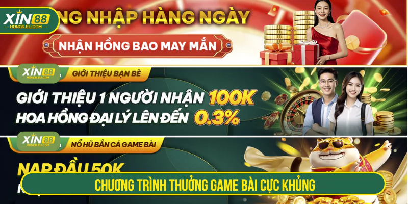 Chương trình thưởng game bài cực khủng