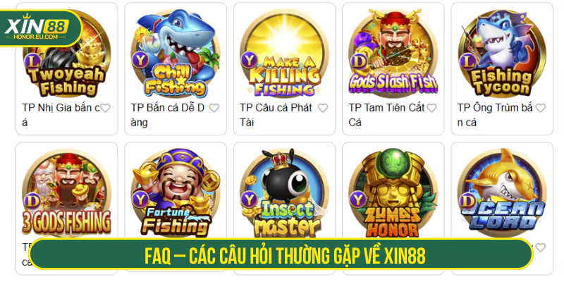 FAQ – Các câu hỏi thường gặp về XIN88