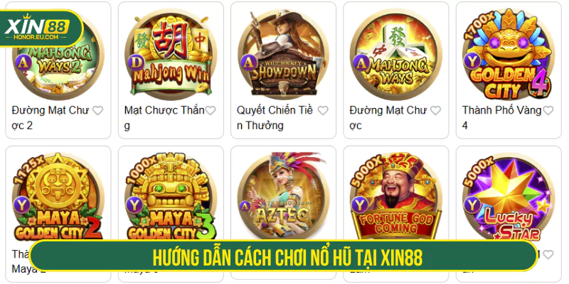 Hướng dẫn cách chơi Nổ Hũ tại XIN88
