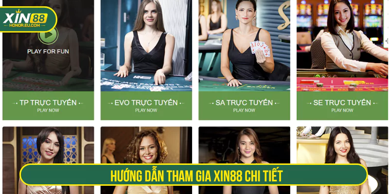 Hướng dẫn tham gia XIN88 chi tiết