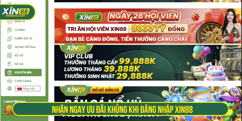 Nhận ngay ưu đãi khủng khi đăng nhập XIN88