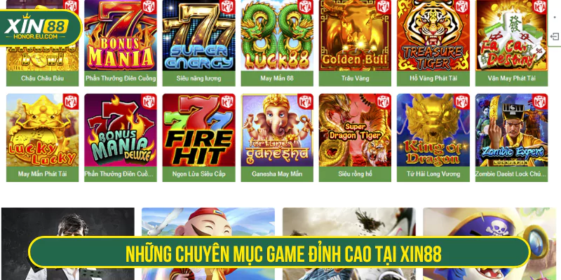 Những chuyên mục game đỉnh cao tại XIN88