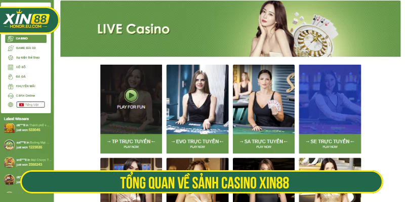 Tổng quan về sảnh casino XIN88